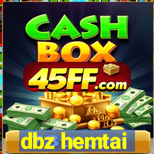 dbz hemtai